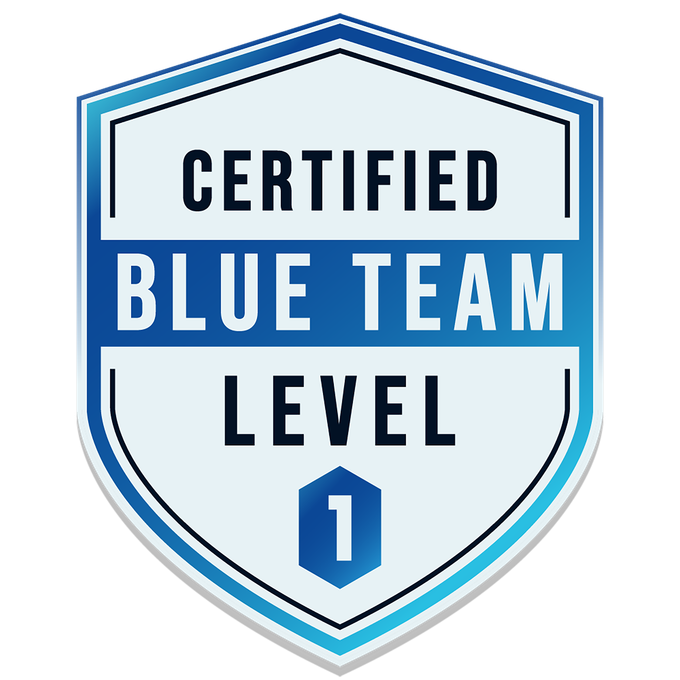 Blue Team Level 1 (BTL1) Badge