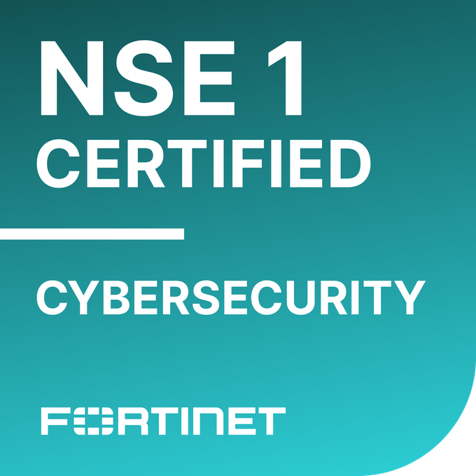 Fortinet NSE 1 Certified in Cybersecurity Badge